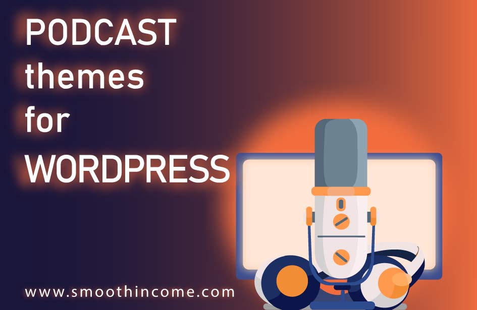 Podcast Themes for WordPress